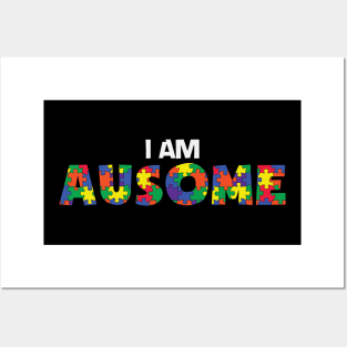 I Am Aausome - Autism Posters and Art